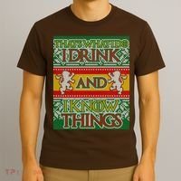GOT I Drink and I Know Things Ugly Christmas T-Shirt thumb 3