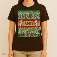 GOT I Drink and I Know Things Ugly Christmas T-Shirt thumb 4