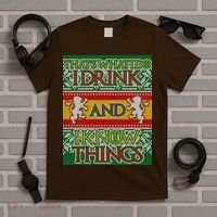 GOT I Drink and I Know Things Ugly Christmas T-Shirt thumb 5