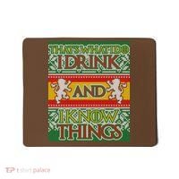 GOT I Drink and I Know Things Ugly Christmas Mousepad thumb 0