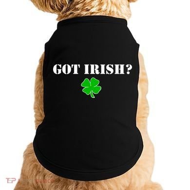Got Irish? Cloverleaf Doggie Tank