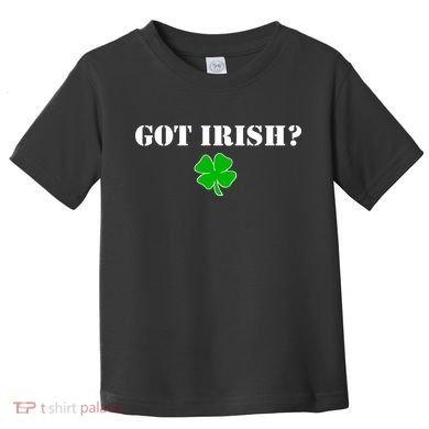Got Irish? Cloverleaf Toddler T-Shirt