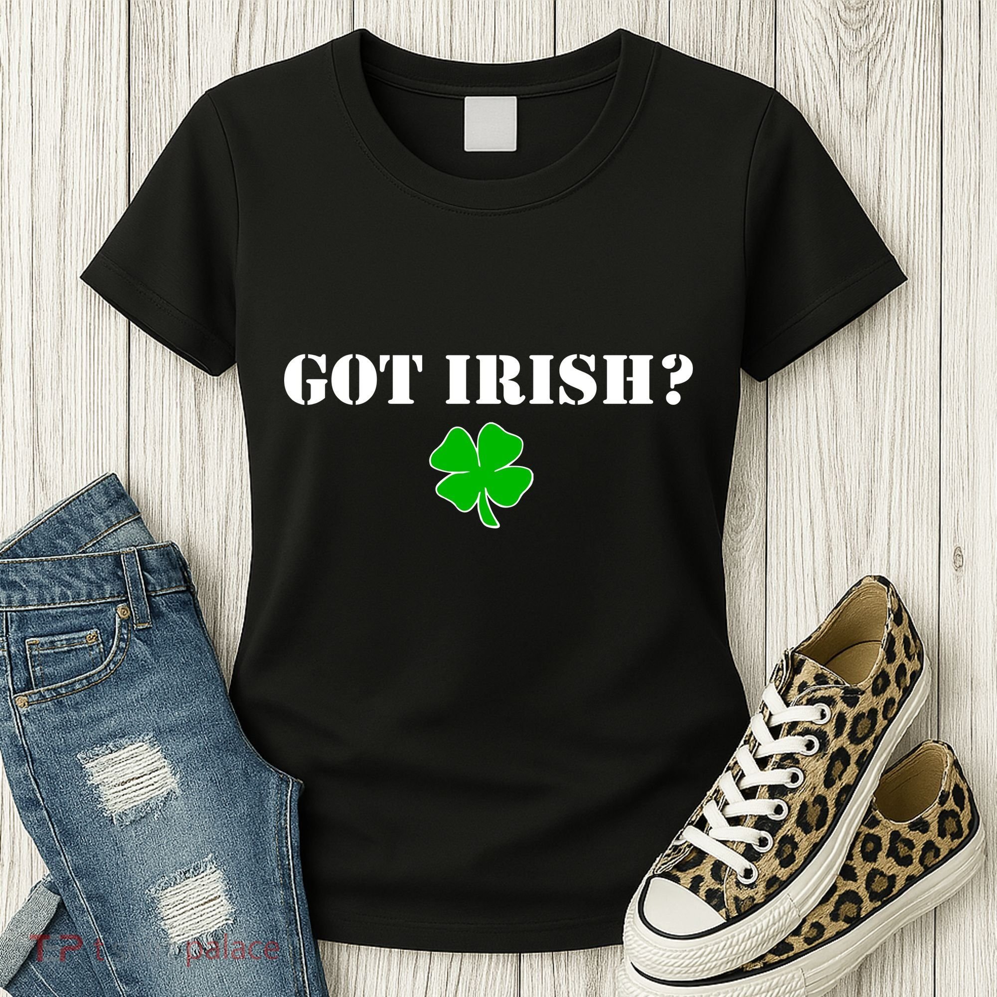 Got Irish? Cloverleaf Women's T-Shirt