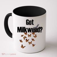 Got Milkweed? Coffee Mug thumb 0