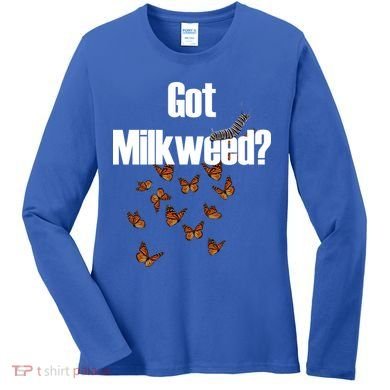 Got Milkweed? Women's Long Sleeve Shirt