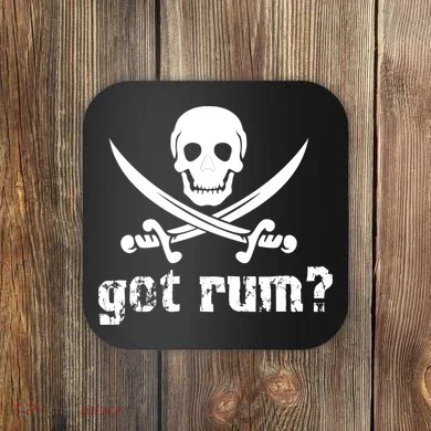 Got Rum? Coaster