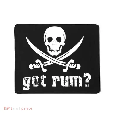 Got Rum? Mousepad