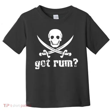 Got Rum? Toddler T-Shirt