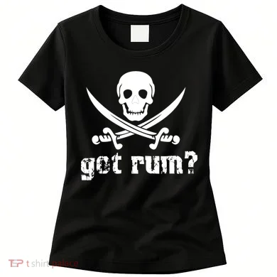 Got Rum? Women's T-Shirt