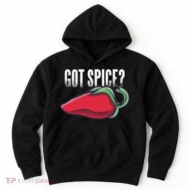 Got Spice? Hoodie