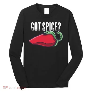 Got Spice? Long Sleeve Shirt