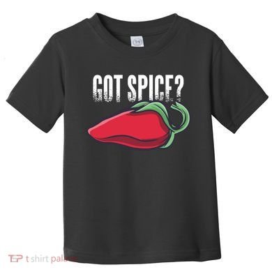 Got Spice? Toddler T-Shirt