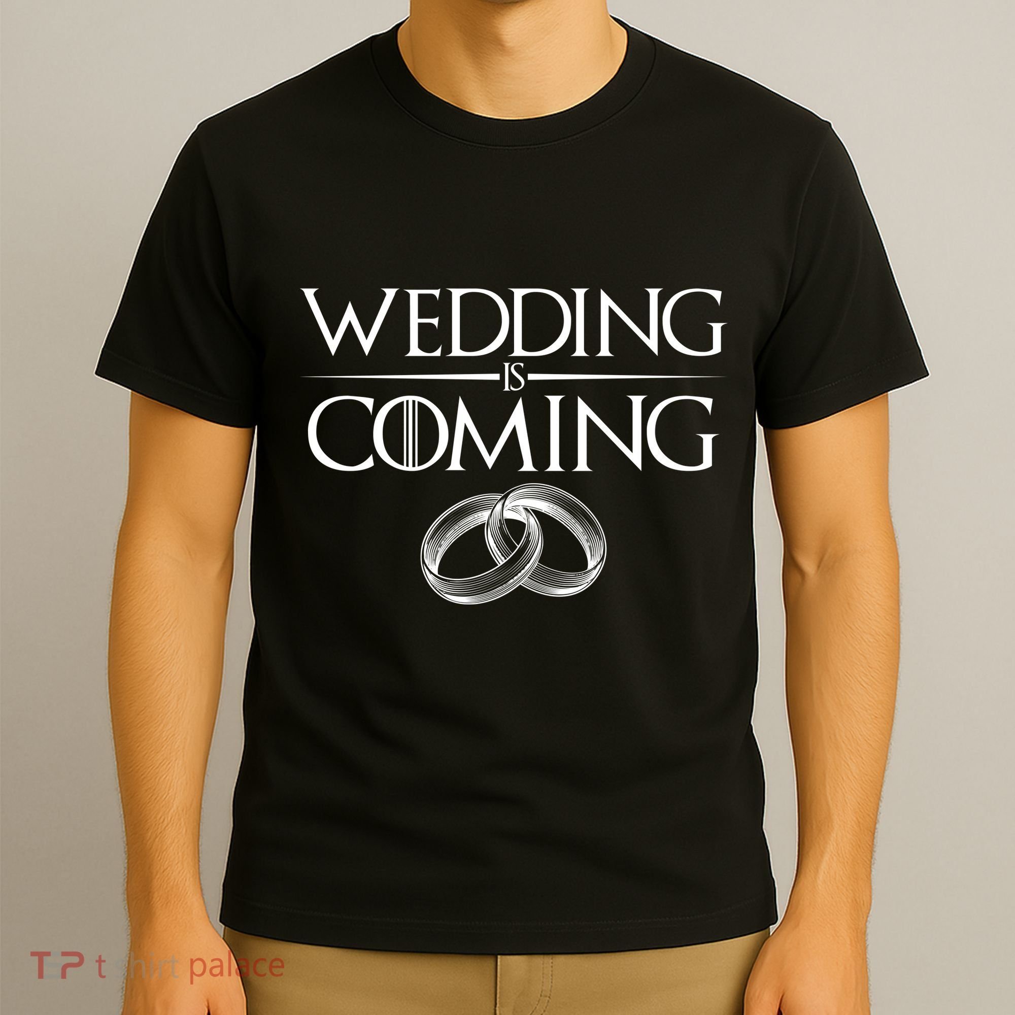 GOT Wedding is Coming T-Shirt