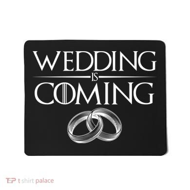 GOT Wedding is Coming Mousepad
