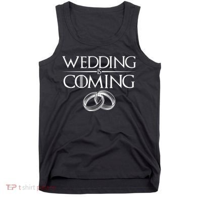 GOT Wedding is Coming Tank Top