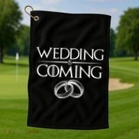 GOT Wedding is Coming Golf Towel thumb 1