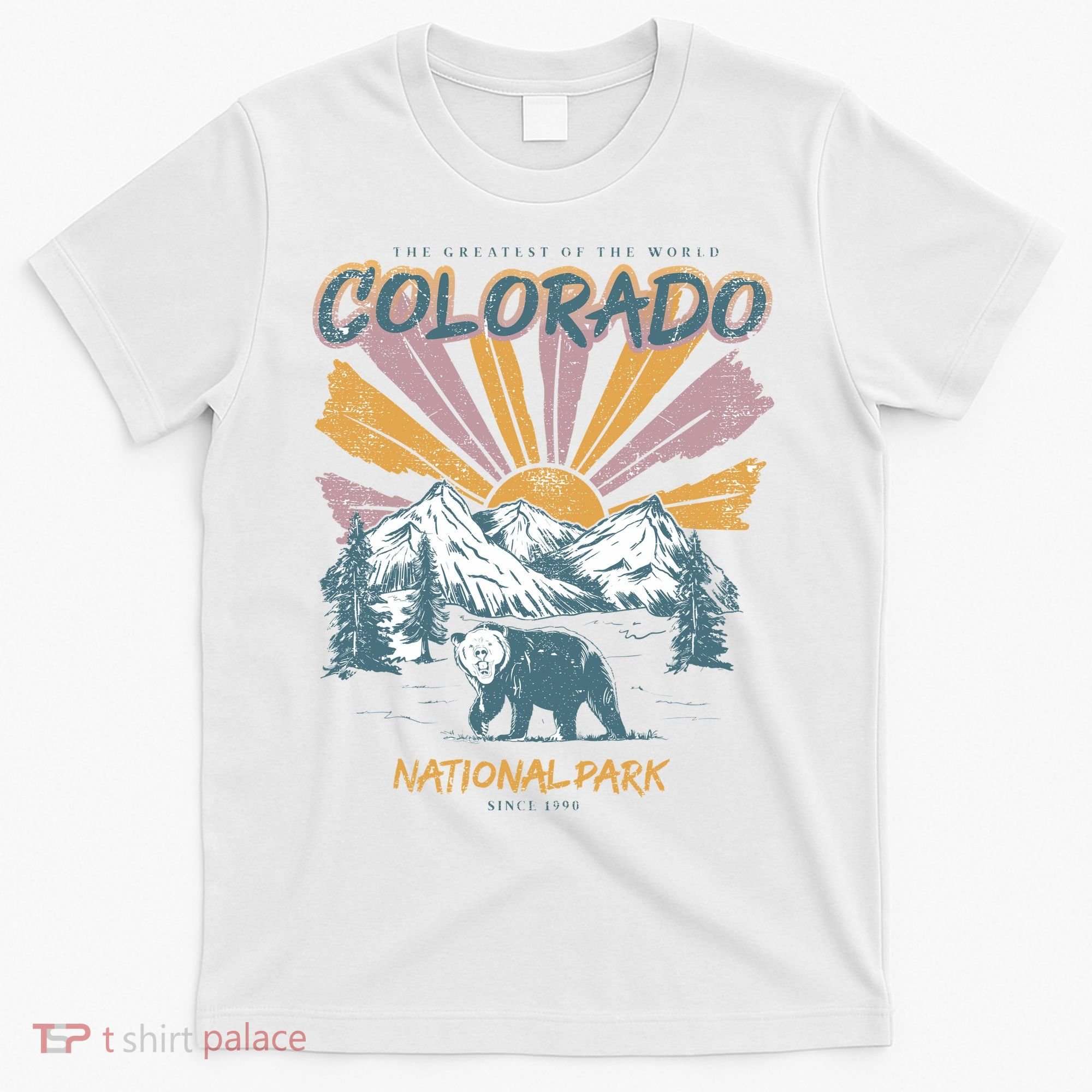Greatest Of The World Colorado National Park Since 1990 T-Shirt