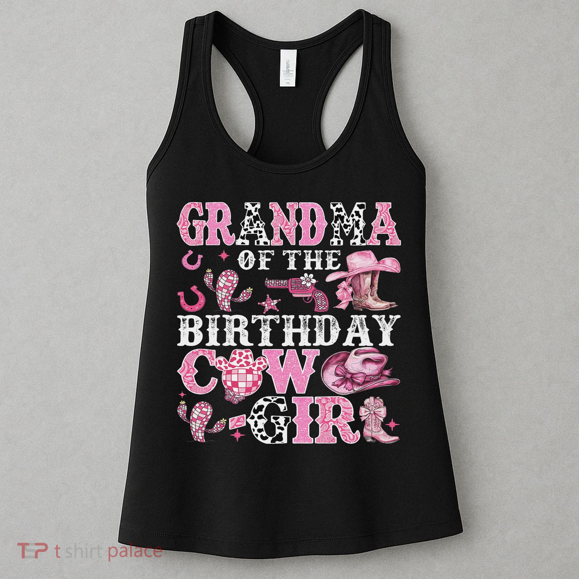 Grandma Of The Birthday Cow Girl Rodeo Cow Girl Birthday Women's Tank Top