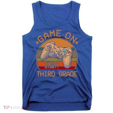Game On Third Grade Back To School Gamer Funny Funny Gift Tank Top