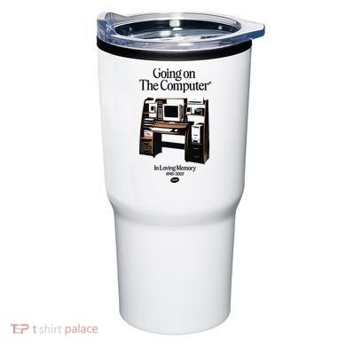 Going On The Computer In Loving Memory 1995 2007 Tumbler