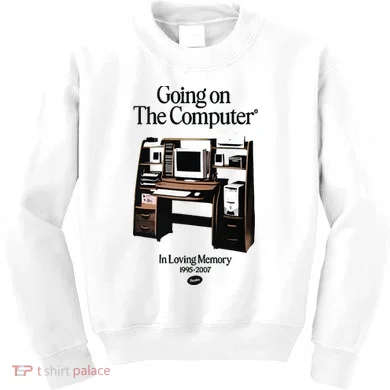 Going On The Computer In Loving Memory 1995 2007 Kids Sweatshirt