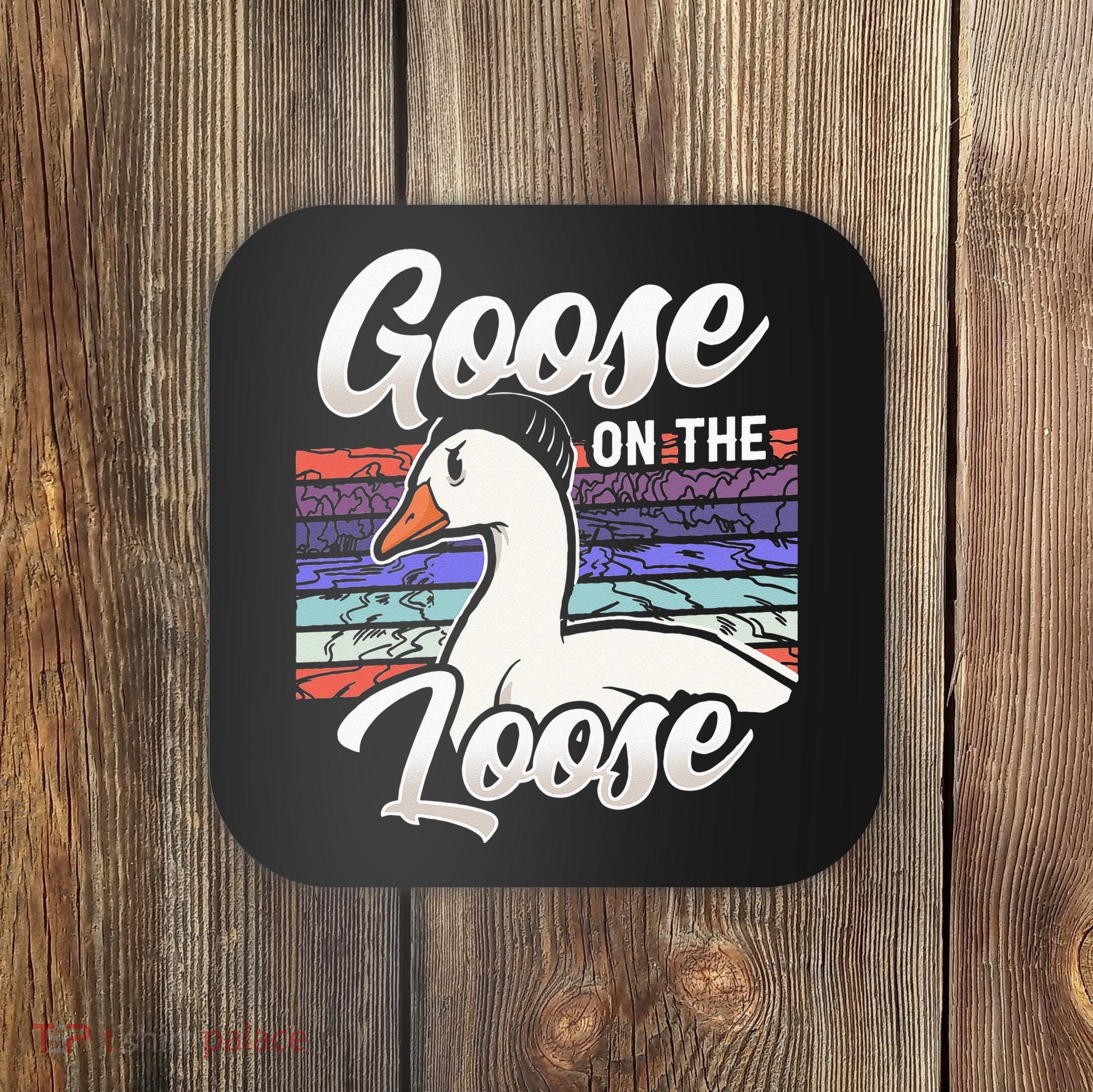 Goose On The Loose Animal Geese Owner Lover Coaster