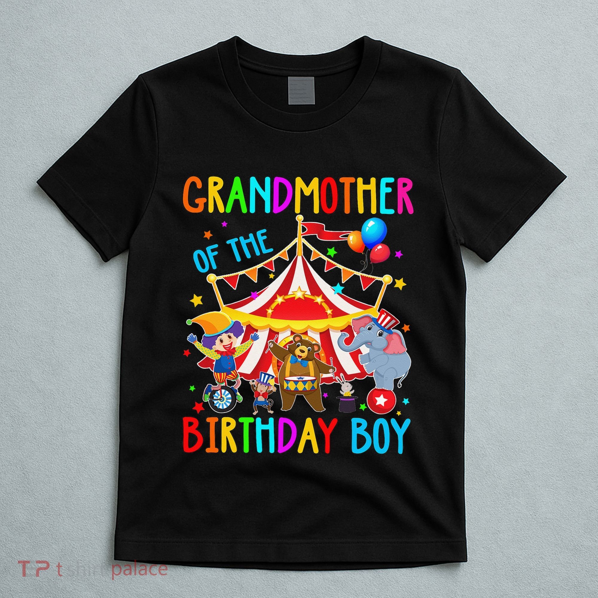 Grandmother Of The Birthday Carnival Circus Themed Bday T-Shirt