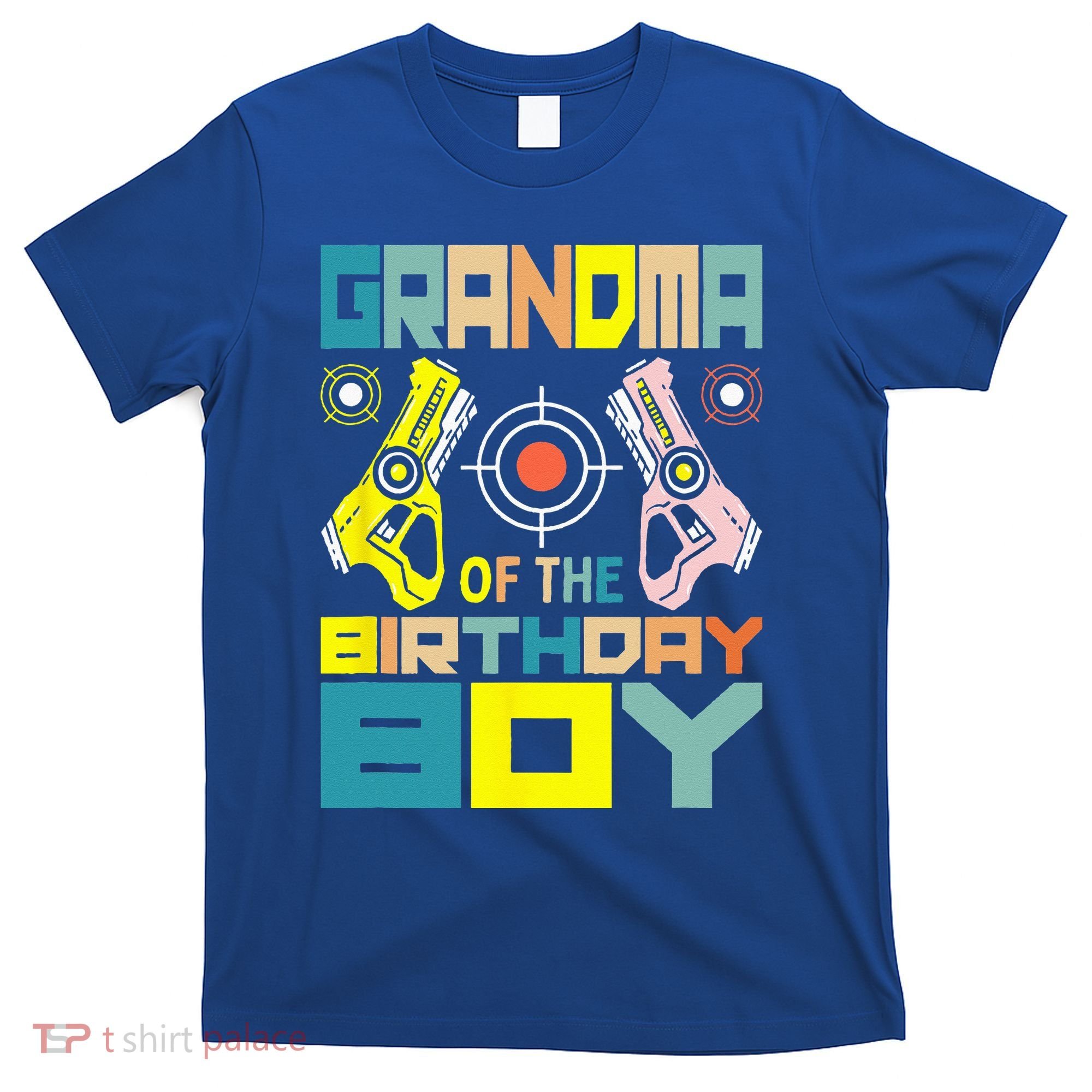 Grandma Of The Birthday Matching Laser Tag Party T-Shirt