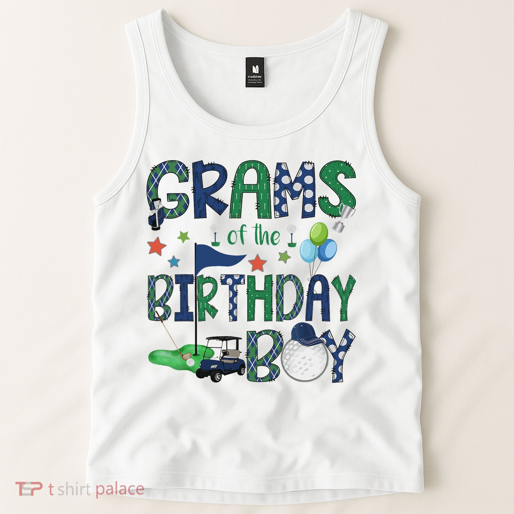 Grams Of The Birthday Boy Hole In One Golf Lover Tank Top