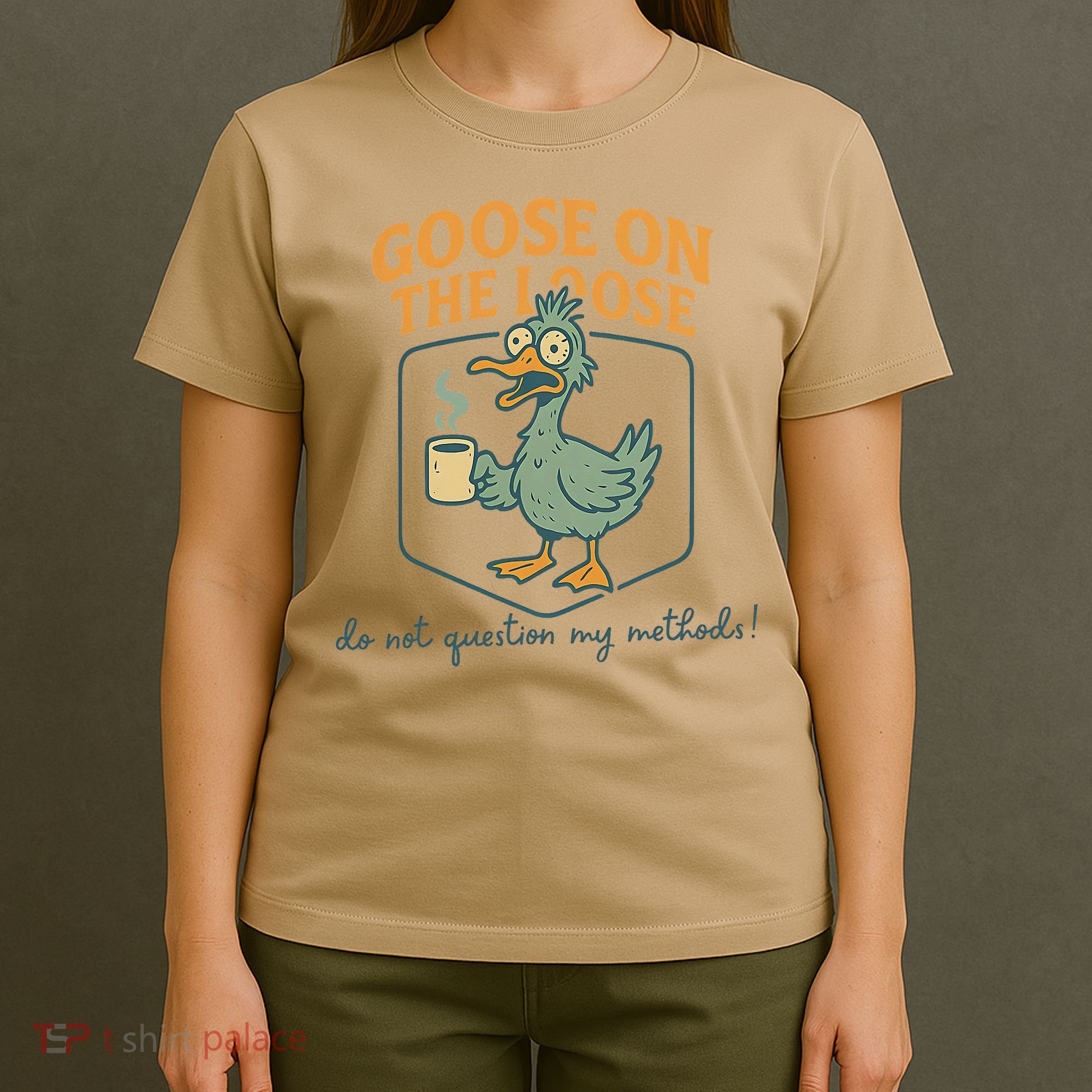 Goose On The Loose Funny Teacher Coffee Humor Meme T-Shirt