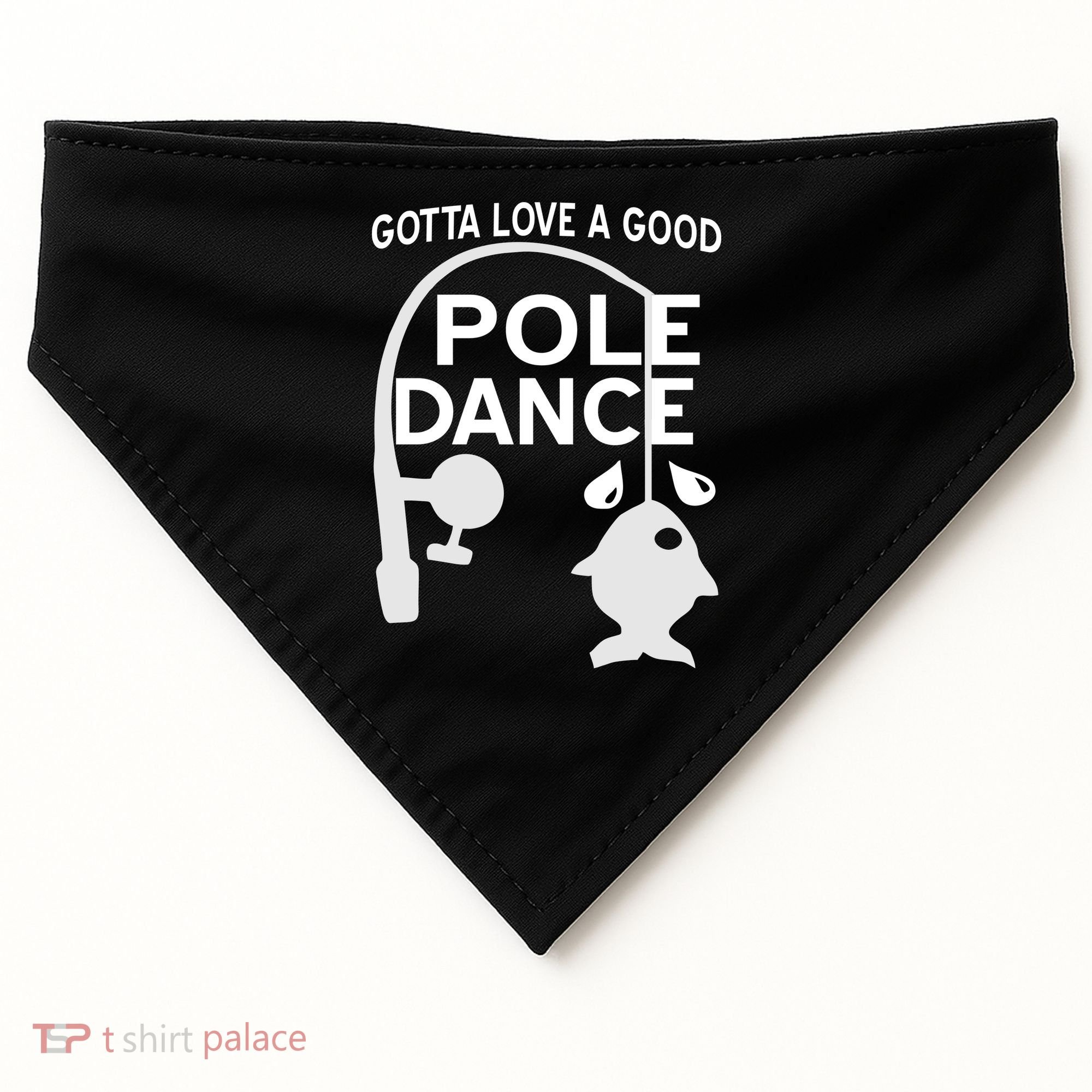 Gotta Love A Good Pole Dance Fishing USA-Made Doggie Bandana
