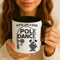Gotta Love A Good Pole Dance Fishing Coffee Mug thumb 3