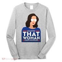 Gov Whitmer I'm With That Woman From Michigan Long Sleeve Shirt thumb 0