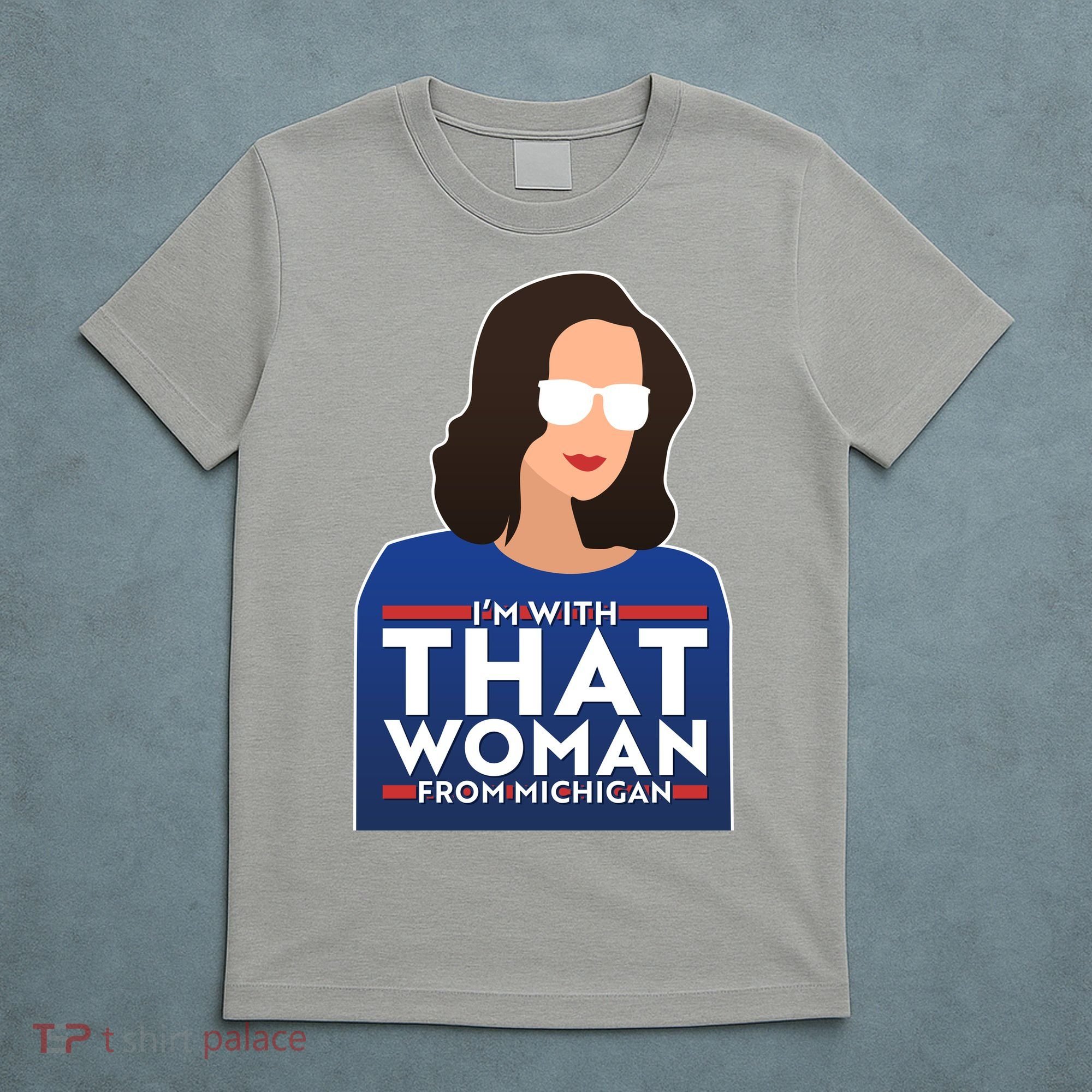Gov Whitmer I'm With That Woman From Michigan T-Shirt