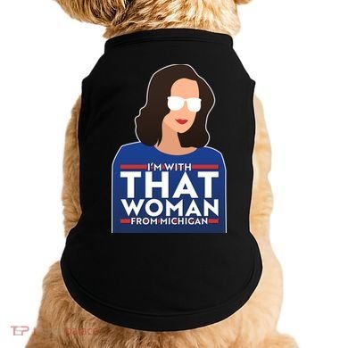 Gov Whitmer I'm With That Woman From Michigan Doggie Tank