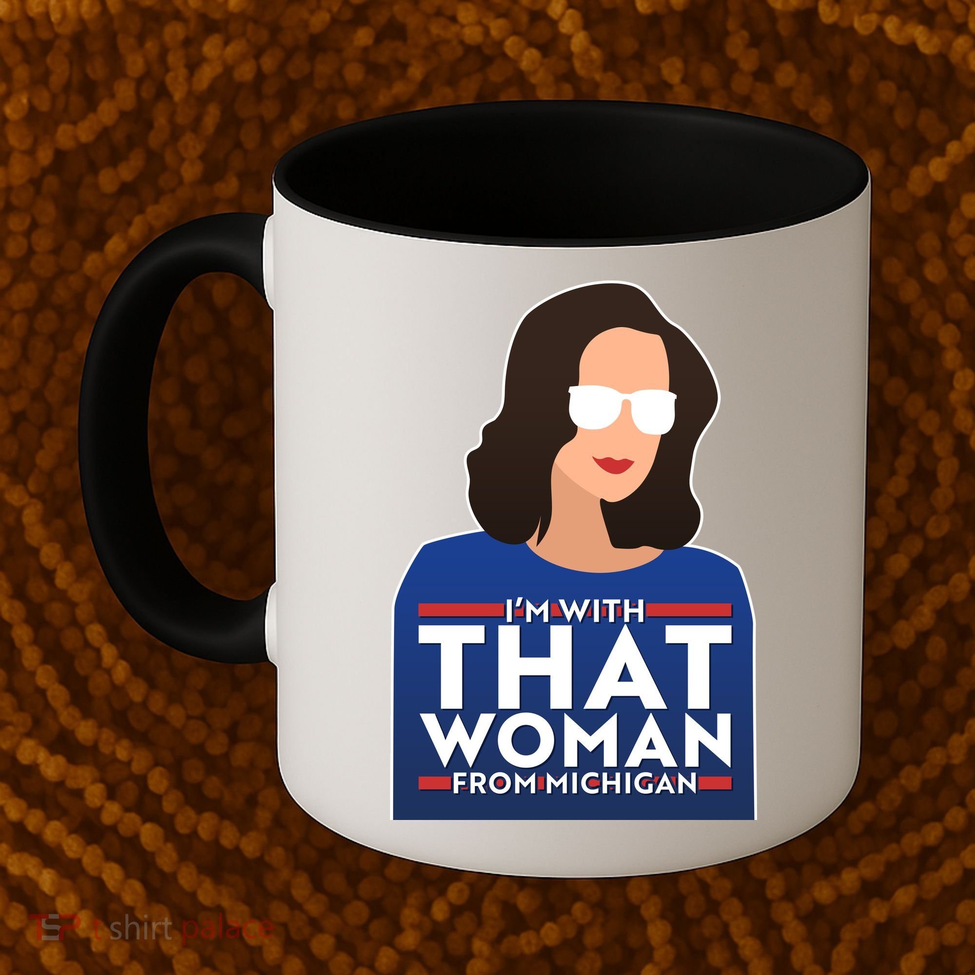 Gov Whitmer I'm With That Woman From Michigan Coffee Mug