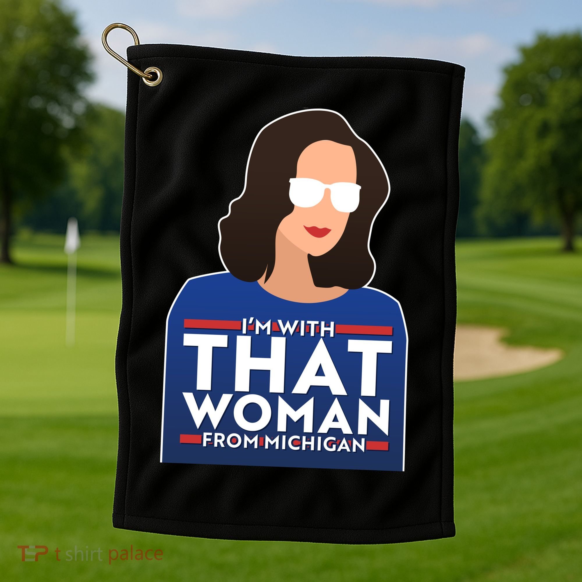 Gov Whitmer I'm With That Woman From Michigan Golf Towel