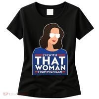 Gov Whitmer I'm With That Woman From Michigan Women's T-Shirt thumb 0