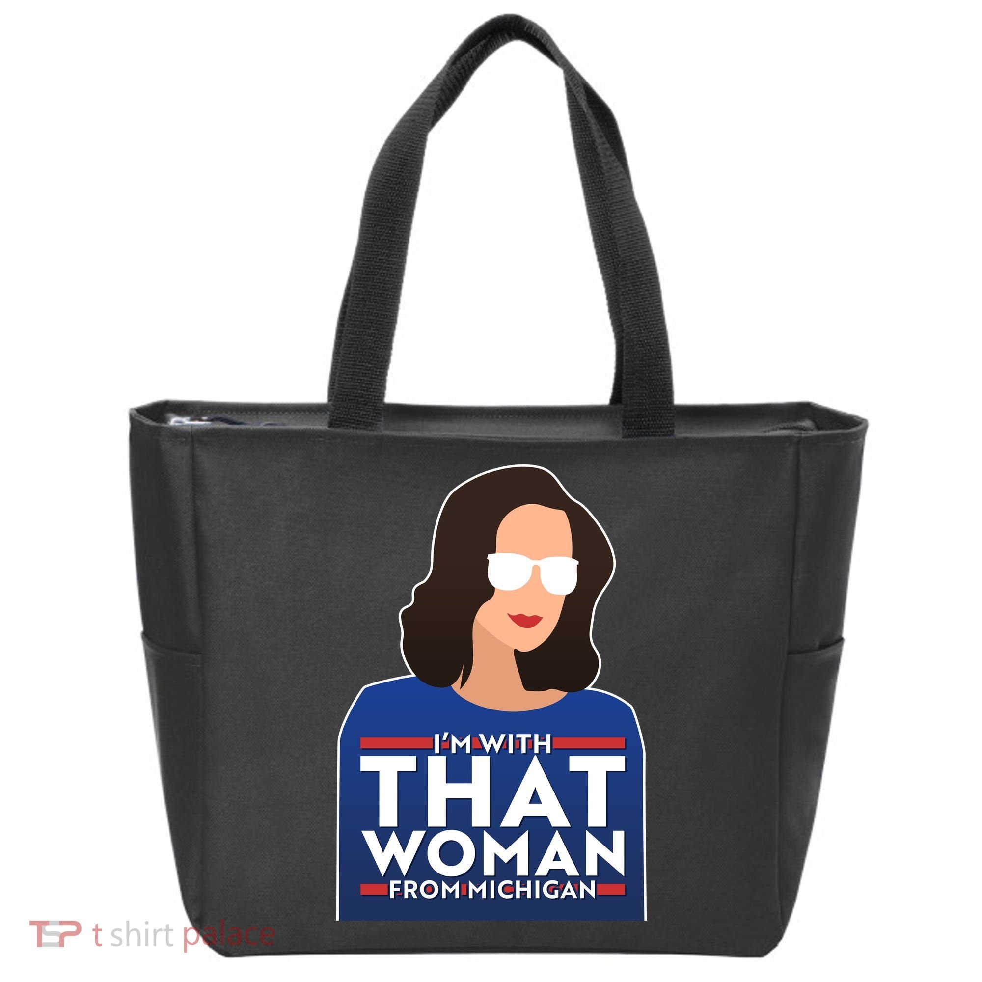 Gov Whitmer I'm With That Woman From Michigan Tote Bag