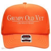 Grumpy Old Vet I Do What I Want Hat thumb 0