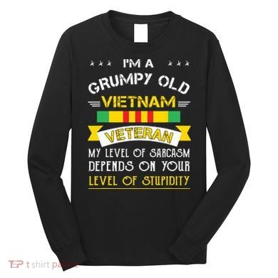 Grumpy Old Vietnam Veteran Long Sleeve Shirt