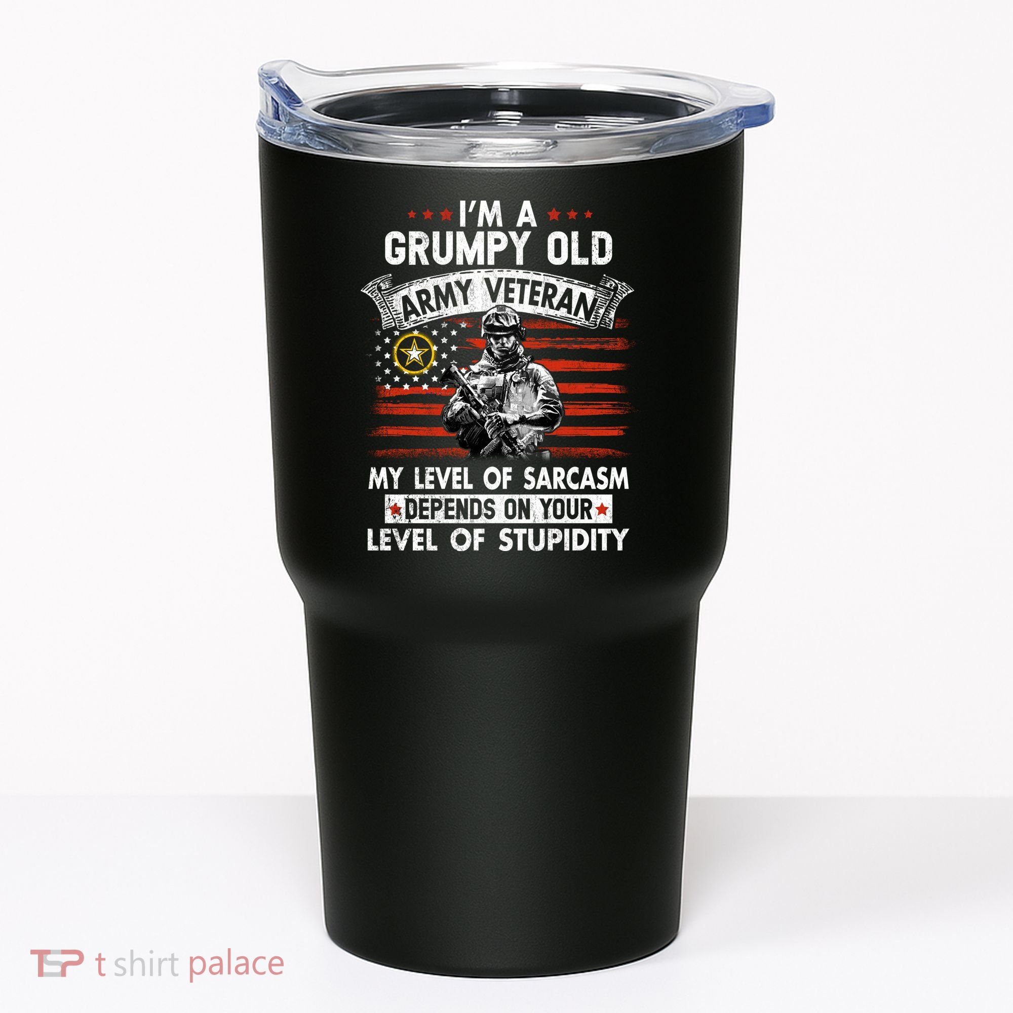Grumpy Old Veteran Tee Pride Army Sarcasm Retired Tumbler