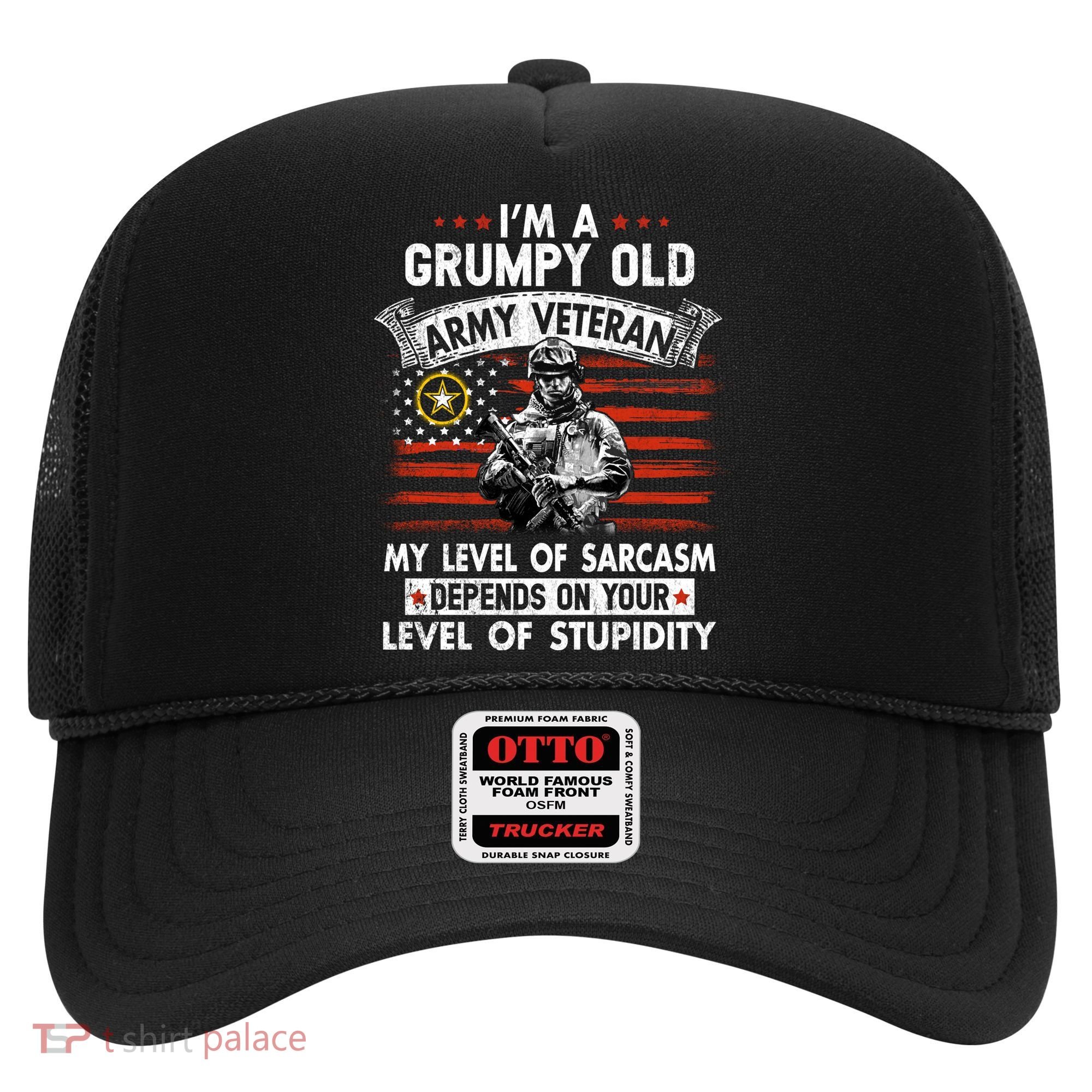 Grumpy Old Veteran Tee Pride Army Sarcasm Retired Hat