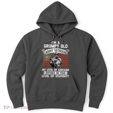 Grumpy Old Veteran Tee Pride Army Sarcasm Retired Hoodie