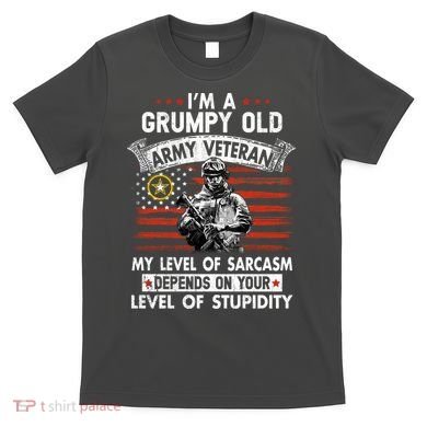 Grumpy Old Veteran Tee Pride Army Sarcasm Retired T-Shirt