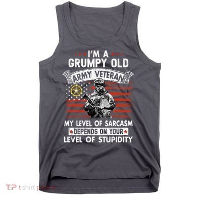 Grumpy Old Veteran Tee Pride Army Sarcasm Retired Tank Top