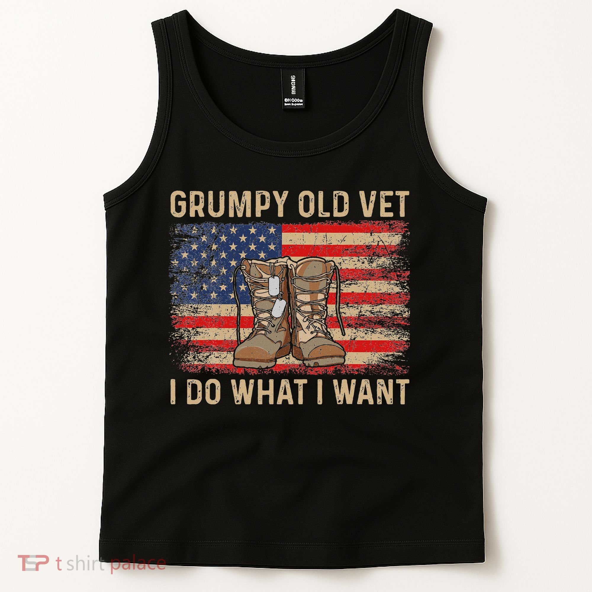 Grumpy Old Vet I Do What I Want Funny Military Veteran Tank Top