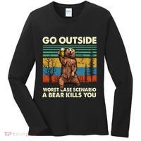 Go Outside Worst Case Scenario A Bear Kills You Women's Long Sleeve Shirt thumb 0