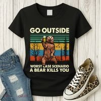 Go Outside Worst Case Scenario A Bear Kills You Women's T-Shirt thumb 3
