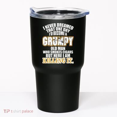 Grumpy Old Man Who Smokes Cigars Tumbler